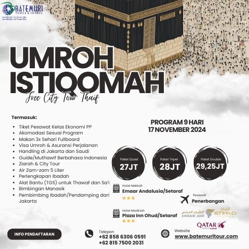 Paket Umrah Istiqomah Free City Tour Thaif, DST, Paket 9 Hari, Keberangkatan 17 November 2024