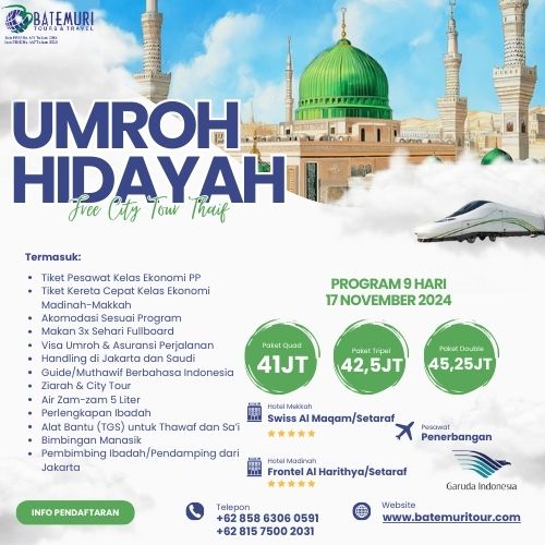 Paket Umrah Hidayah  Free City Tour Thaif, DST, Paket 9 Hari, Keberangkatan 17 November 2024