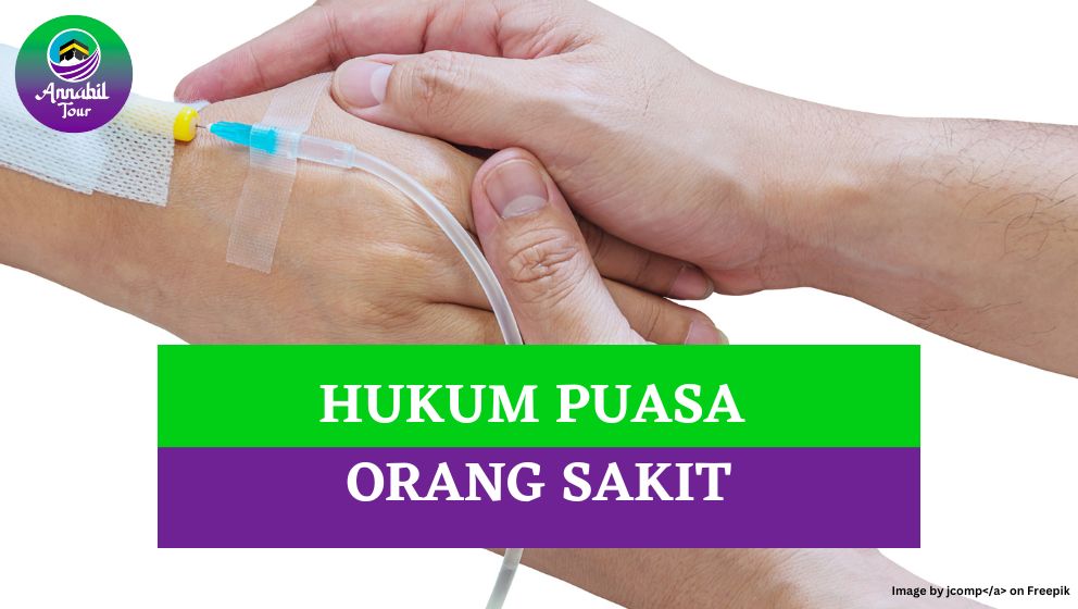 Hukum Puasa bagi Orang yang Sakit