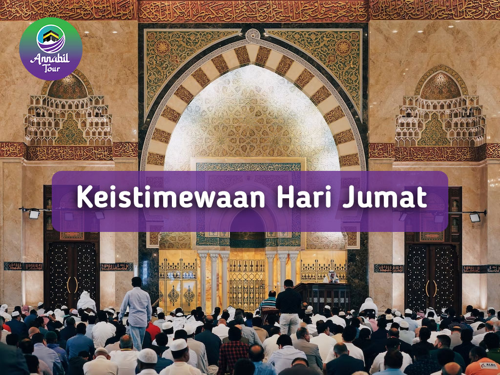 Keistimewaan Hari Jumat