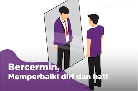 Bercerminlah! Agar Tahu Kekurangan Kita