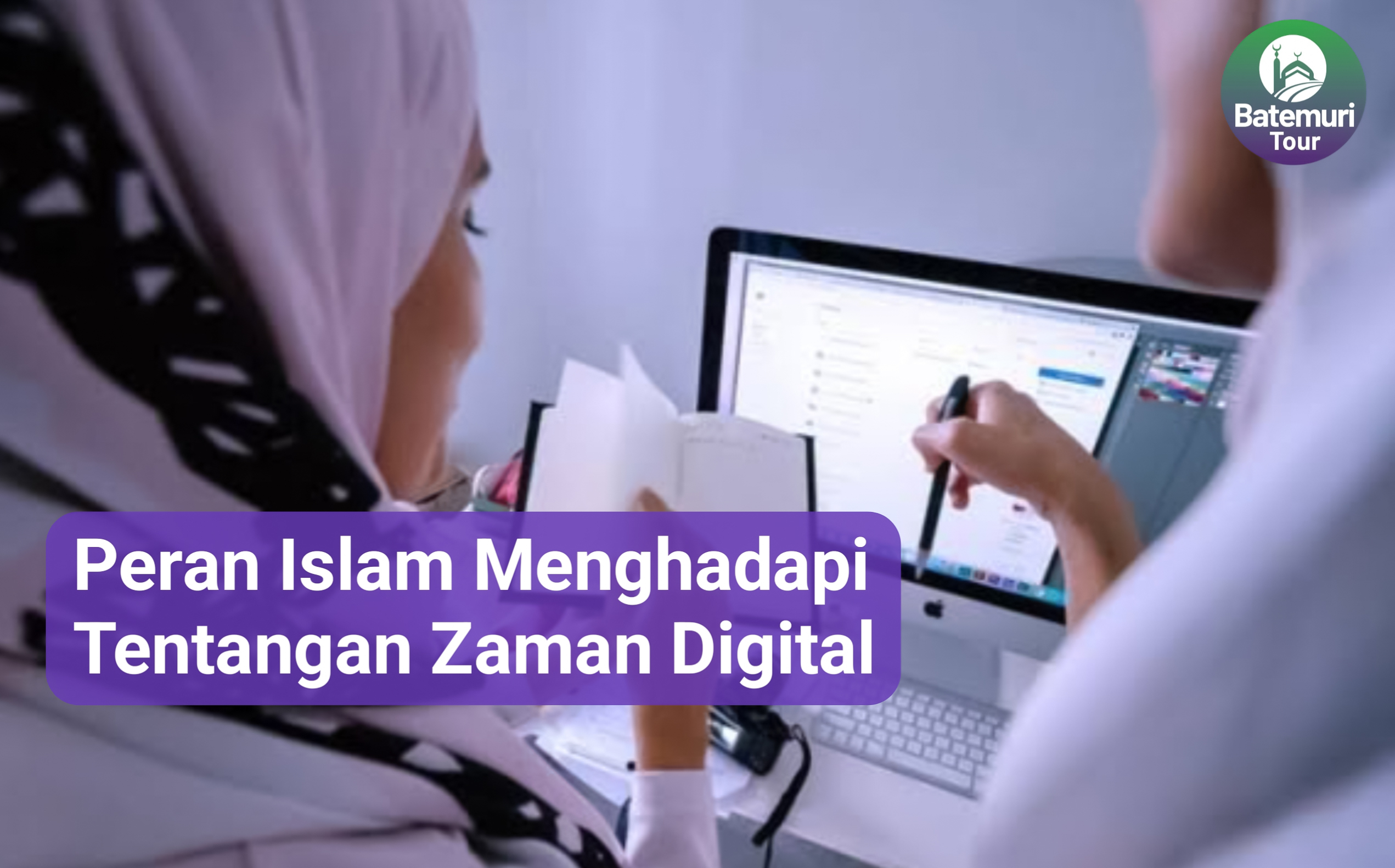 Peran Penyuluhan Islam Dalam Menghadapi Tantangan Zaman Digital