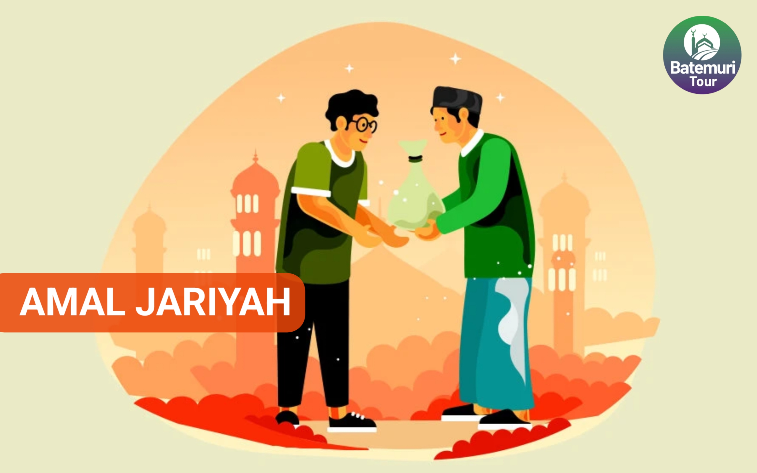 Amal Jariyah adalah Kebaikan yang Tidak Akan Terputus Pahalanya