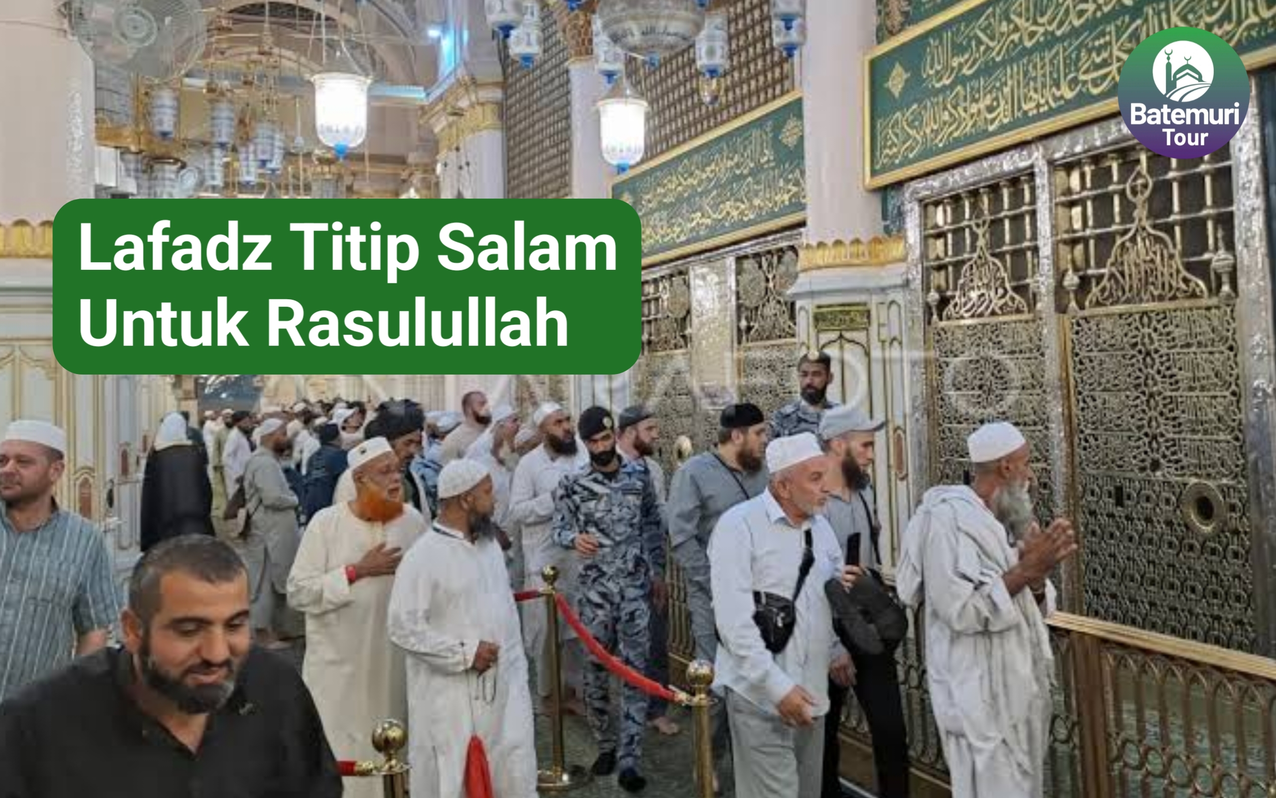 Tak Boleh Sembarangan, Ini Lafal Titip Salam untuk Rasulullah yang Benar