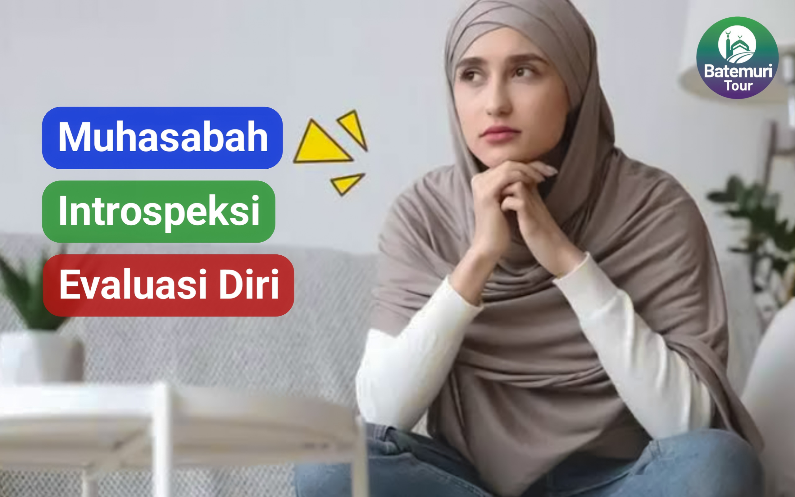 Sediakan Waktu untuk Muhasabah An-Nafs (Introspeksi dan Evaluasi Diri)